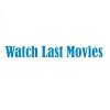 Watch Last Movies